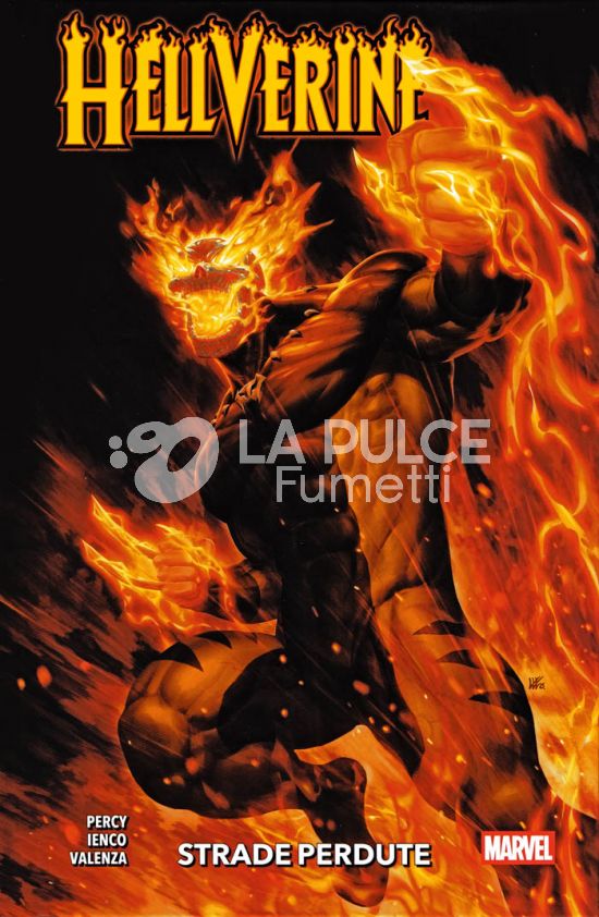 MARVEL COLLECTION INEDITO - HELLVERINE - 2A SERIE # 1: STRADE PERDUTE