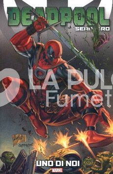 DEADPOOL SERIE ORO # 2: UNO DI NOI