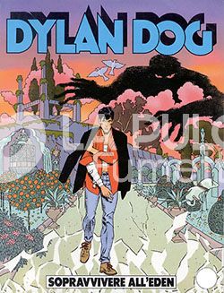 DYLAN DOG ORIGINALE # 166: SOPRAVVIVERE ALL'EDEN