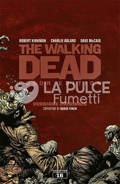 WALKING DEAD COLOR EDITION - VERSIONE ORIGINALE COLLECTION - SLIPCASE # 16 - 700 COPIE NUMERATE