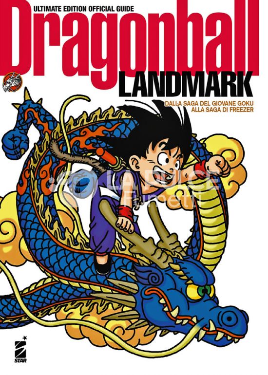 DB UNIVERSE # 11 - DRAGON BALL ULTIMATE EDITION OFFICIAL GUIDE - LANDMARK - DALLA SAGA DEL GIOVANE GOKU ALLA SAGA DI FREEZER