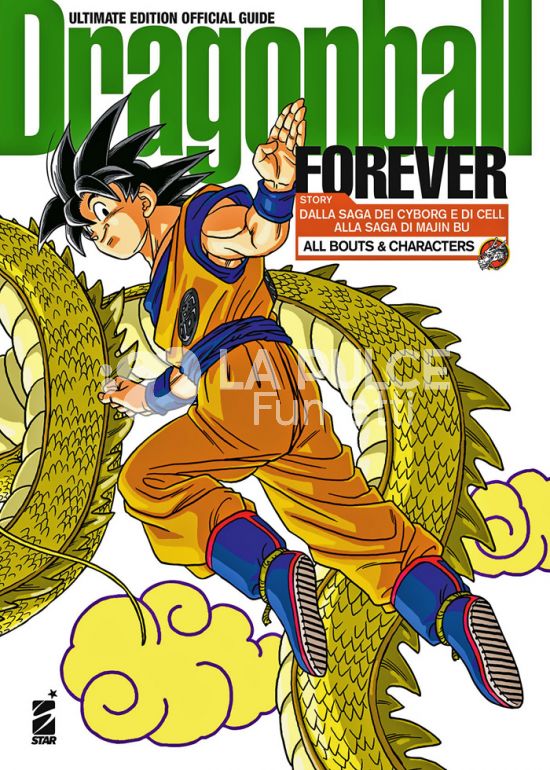 DB UNIVERSE # 12 - DRAGON BALL ULTIMATE EDITION OFFICIAL GUIDE - FOREVER - DALLA SAGA DEI CYBORG E DI CELL ALLA SAGA DI MAJIN BU