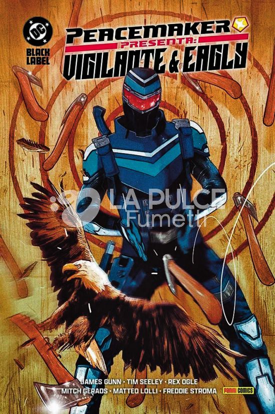 DC BLACK LABEL COMPLETE COLLECTION INEDITO - PEACEMAKER PRESENTA: VIGILANTE & EAGLY