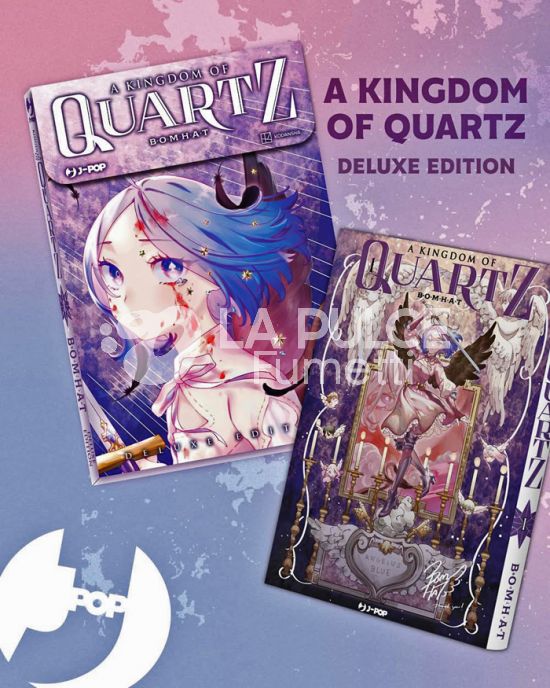 A KINGDOM OF QUARTZ # 1 - EDIZIONE DELUXE