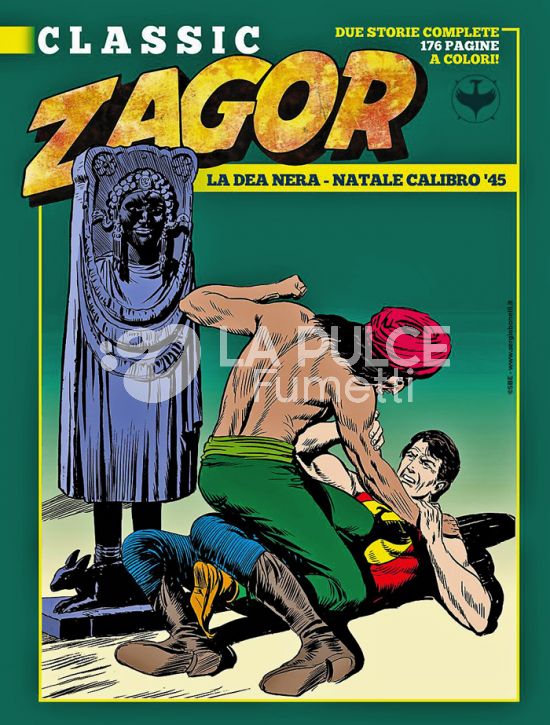 ZAGOR CLASSIC # 68: LA DEA NERA - NATALE CALIBRO '45