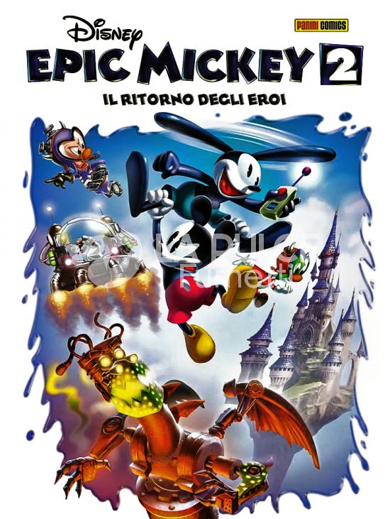 DISNEY SPECIAL EVENTS #    56 SPECIALE 1 - EPIC MICKEY 2: IL RITORNO DEGLI EROI