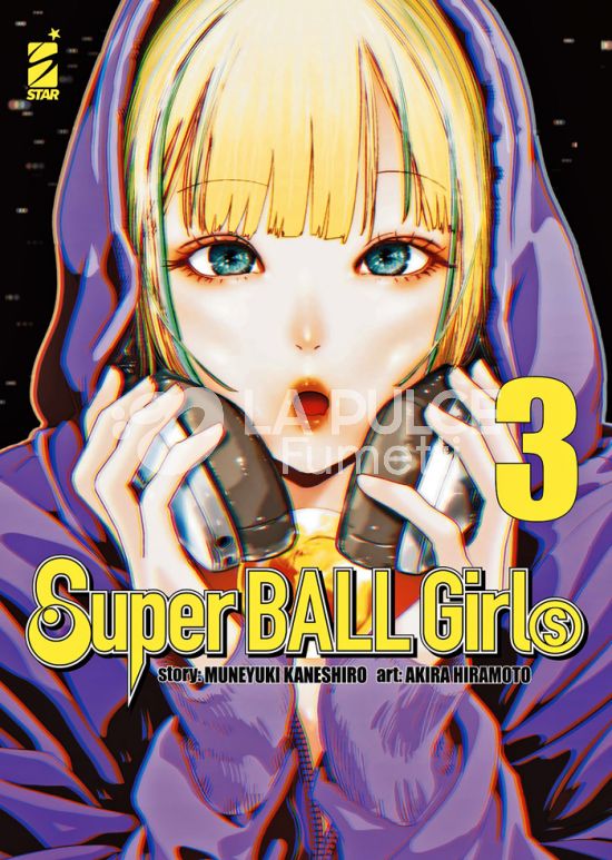 POINT BREAK # 298 - SUPER BALL GIRLS 3