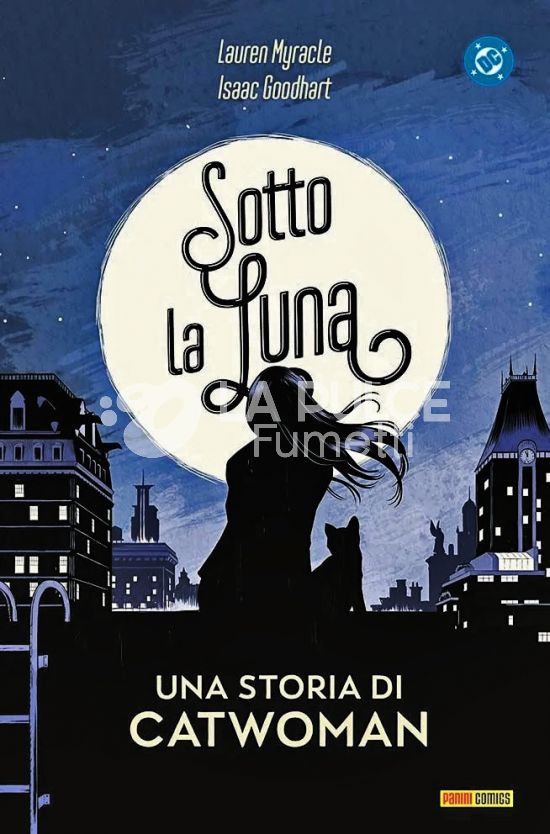 DC YOUNG ADULT COLLECTION - SOTTO LA LUNA UNA STORIA DI CATWOMAN