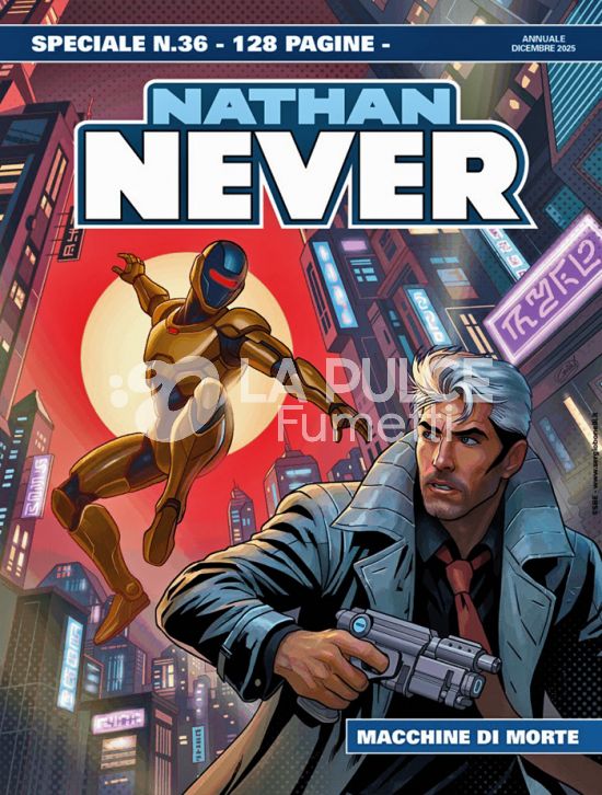 NATHAN NEVER SPECIALE # 36: MACCHINE DI MORTE