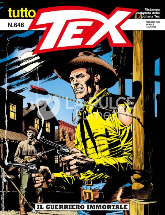 TUTTO TEX # 646: IL GUERRIERO IMMORTALE