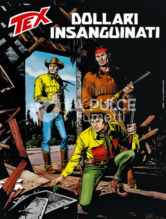 TEX GIGANTE # 782: DOLLARI INSANGUINATI