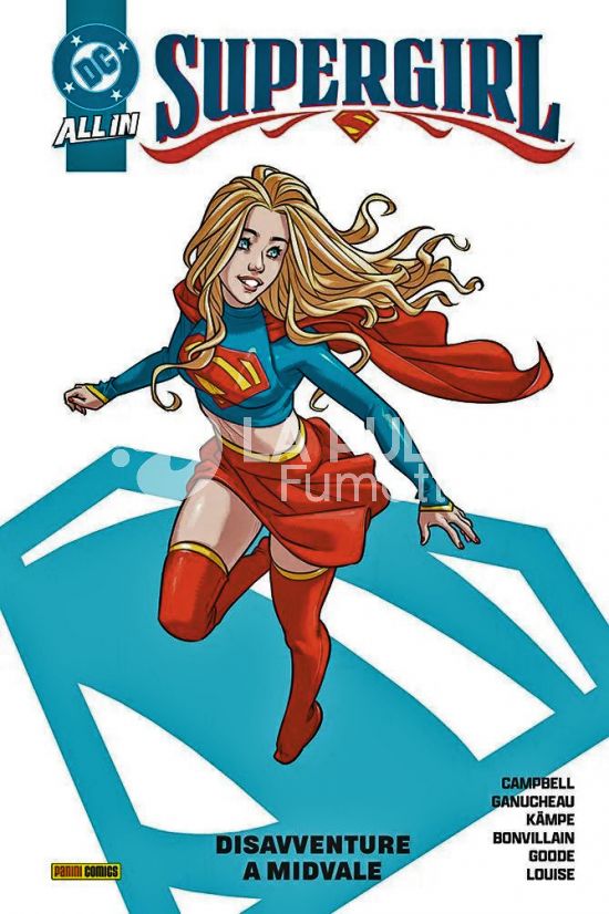 DC COLLECTION INEDITO - SUPERGIRL # 1: DISAVVENTURE A MIDVALE - ALL IN