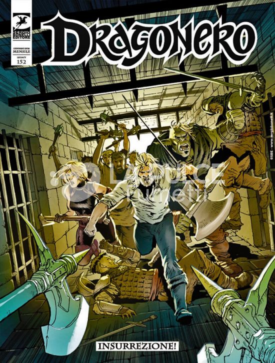 DRAGONERO # 152 - DRAGONERO 2: INSURREZIONE!