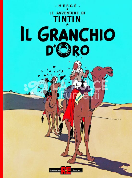LE AVVENTURE DI TINTIN NUOVA EDIZIONE # 9: IL GRANCHIO D'ORO