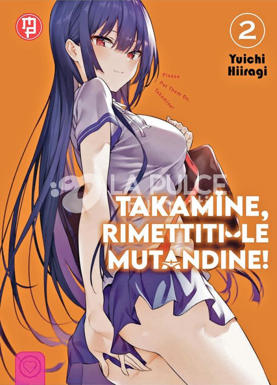 TAKAMINE, RIMETTITI LE MUTANDINE! # 2