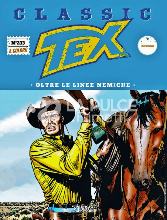 TEX CLASSIC # 233: OLTRE LE LINEE NEMICHE