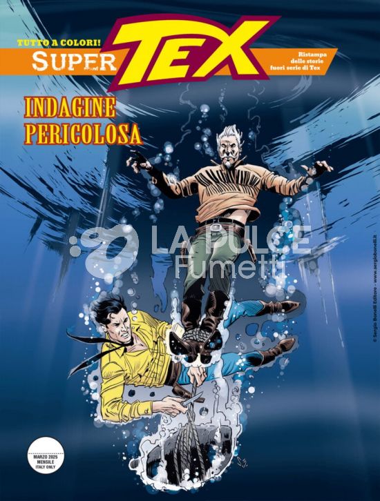 SUPER TEX #    41: INDAGINE PERICOLOSA