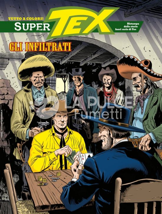 SUPER TEX # 45: GLI INFILTRATI