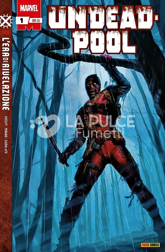 DEADPOOL # 180 - UNDEADPOOL 1 (DI 3) - L'ERA DI RIVELAZIONE
