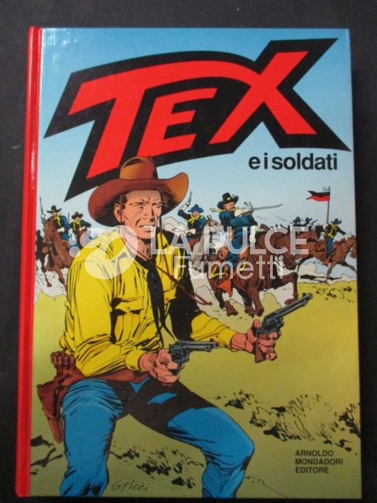 TEX CARTONATO - TEX E I SOLDATI QUARTA RIST. 04/04