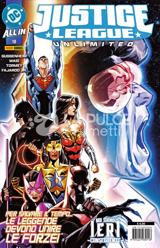 JUSTICE LEAGUE UNLIMITED # 10 - NOI SIAMO IERI CONSEGUENZE - ALL IN