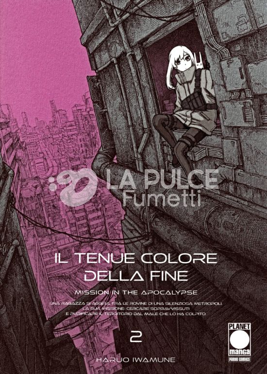 IL TENUE COLORE DELLA FINE – MISSION IN THE APOCALYPSE # 2