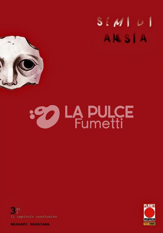 SEMI DI ANSIA # 3 - IL CAPITOLO CONCLUSIVO
