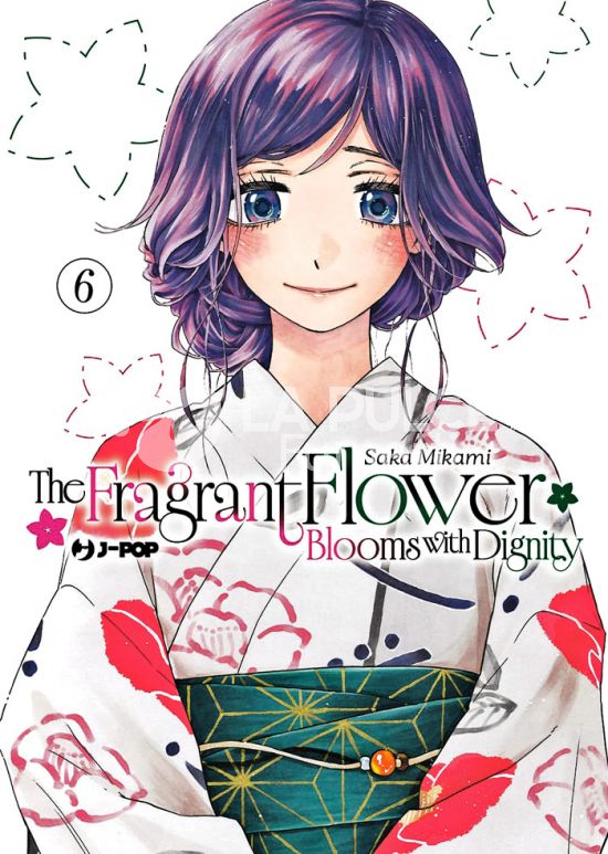 THE FRAGRANT FLOWER BLOOMS WITH DIGNITY # 6