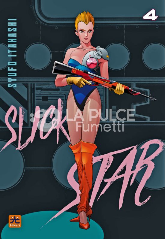 SLICK STAR #     4