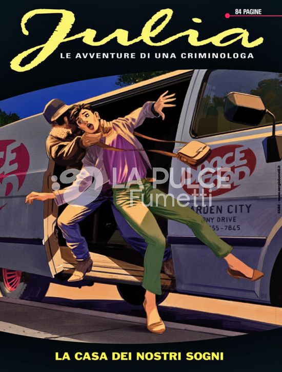 JULIA #   331: LA CASA DEI NOSTRI SOGNI