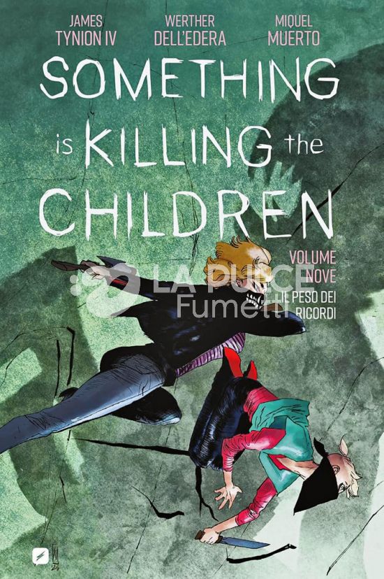 SOMETHING IS KILLING THE CHILDREN # 9: IL PESO DEI RICORDI