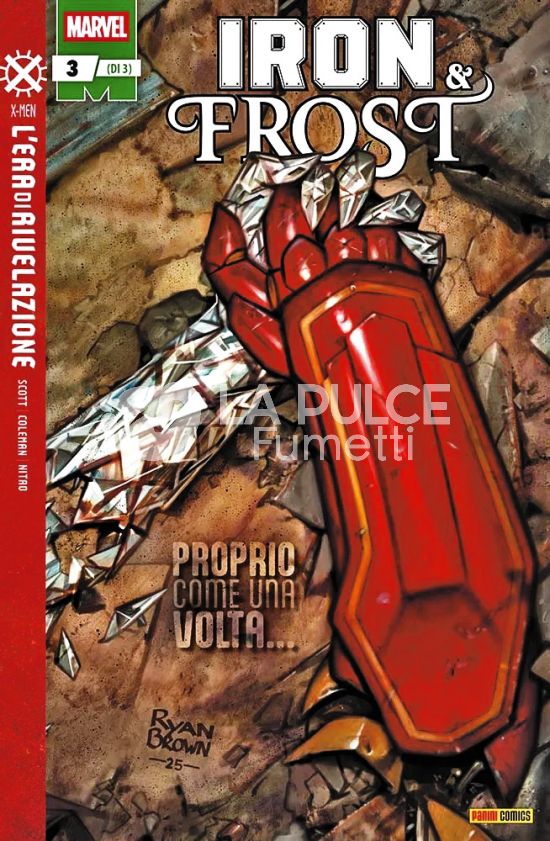 IRON MAN # 149 - IRON & FROST 3 (DI 3) - L'ERA DI RIVELAZIONE