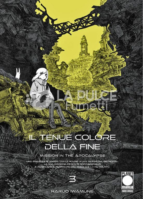 IL TENUE COLORE DELLA FINE – MISSION IN THE APOCALYPSE # 3