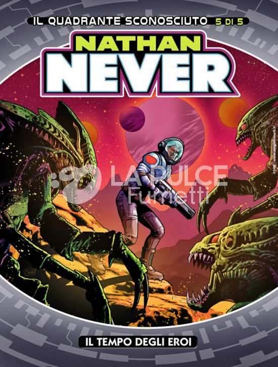 NATHAN NEVER # 419 - IL QUADRANTE SCONOSCIUTO 5 (DI 5): IL TEMPO DEGLI EROI