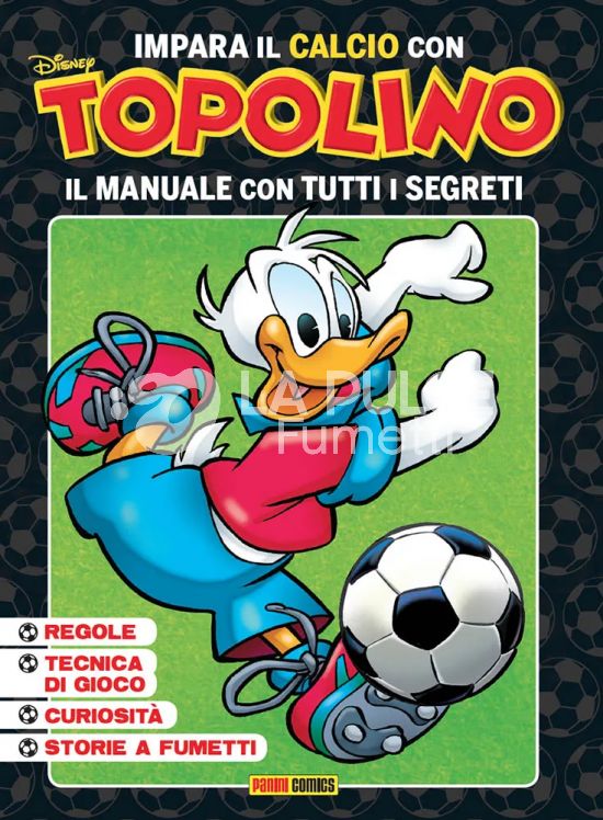 DISNEY SPECIAL EVENTS # 25 - TOPOLIBRO - IMPARA IL CALCIO CON TOPOLINO