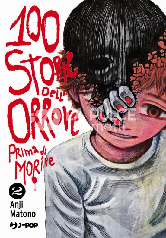 100 STORIE DELL'ORRORE PRIMA DI MORIRE # 2