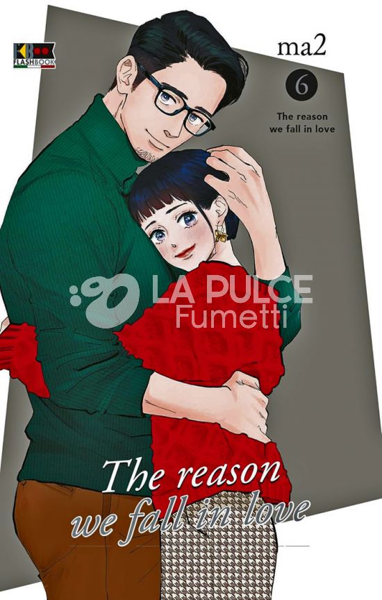 THE REASON WE FALL IN LOVE # 6