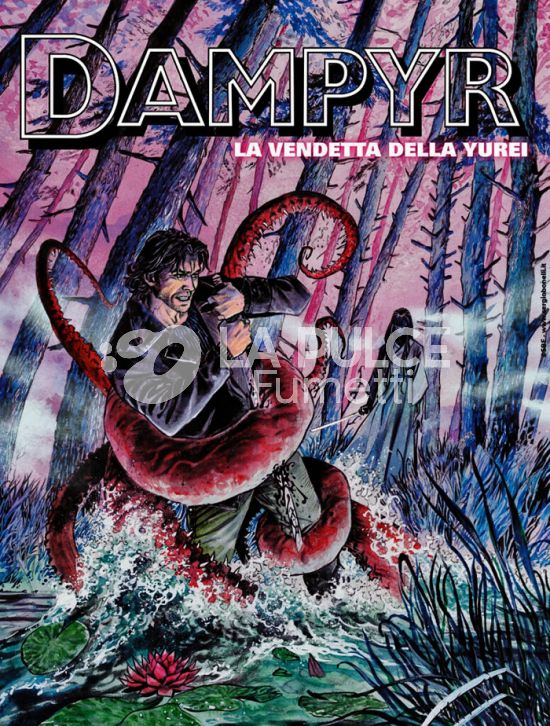 DAMPYR # 314: LA VENDETTA DELLA YUREI