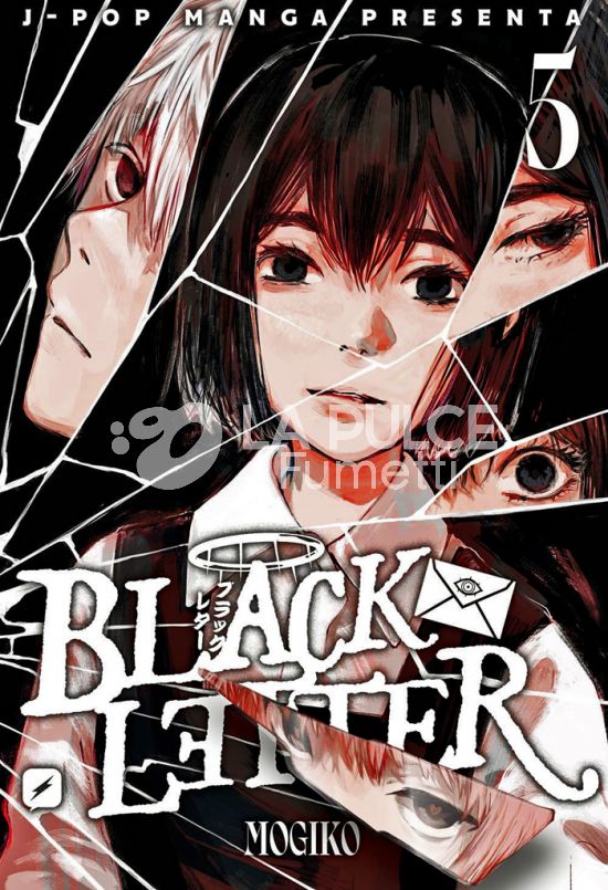 J-POP MANGA PRESENTA - BLACK LETTER # 5