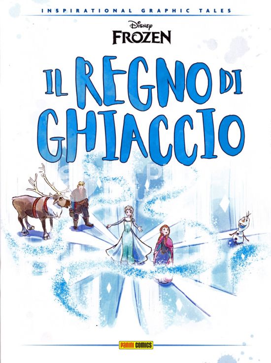 INSPIRATIONAL GRAPHIC TALES # 2 - FROZEN: IL REGNO DI GHIACCIO