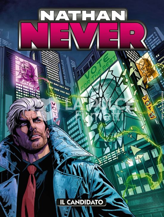 NATHAN NEVER # 420: IL CANDIDATO