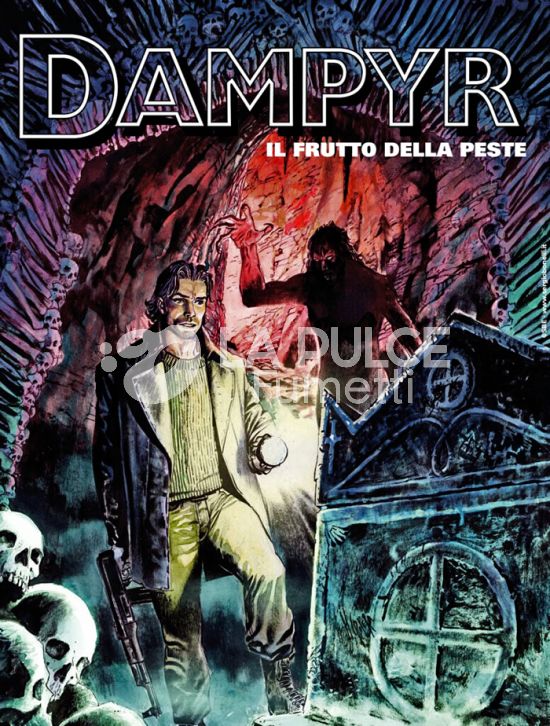 DAMPYR # 315: IL FRUTTO DELLA PESTE