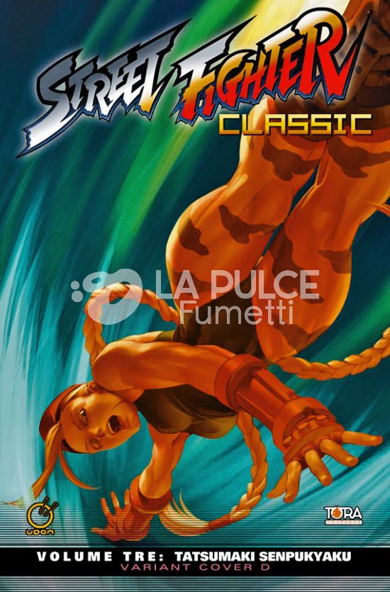 STREET FIGHTER CLASSIC #     3: TATSUMAKI SENPUKYAKU - VARIANT COVER D