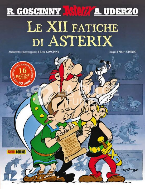 LE XII FATICHE DI ASTERIX - EDIZIONE DELL'ANNIVERSARIO - 50 ANNI