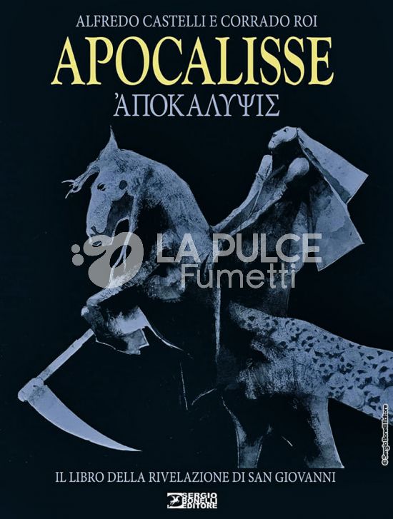 APOCALISSE - IL LIBRO DELLA RIVELAZIONE DI SAN GIOVANNI - 2A EDIZIONE