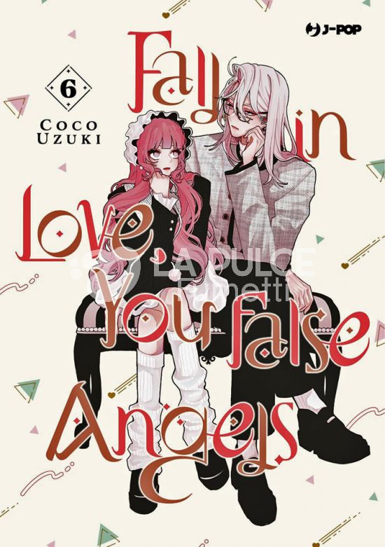 FALL IN LOVE, YOU FALSE ANGELS # 6