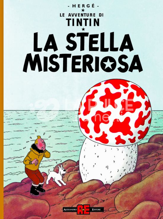 LE AVVENTURE DI TINTIN NUOVA EDIZIONE # 10: LA STELLA MISTERIOSA