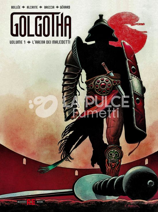 GOLGOTHA # 1: L'ARENA DEI MALEDETTI