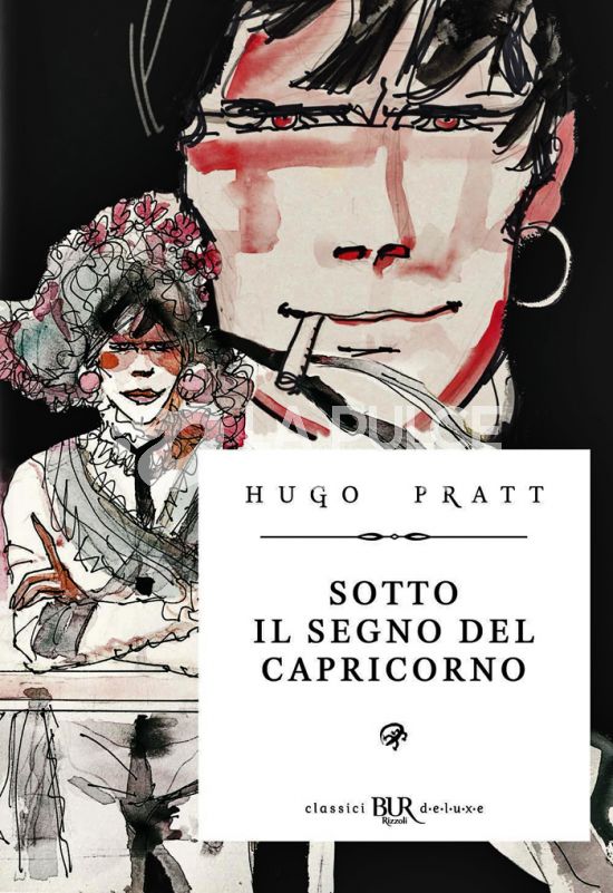 CLASSICI BUR DELUXE - CORTO MALTESE: SOTTO IL SEGNO DEL CAPRICORNO