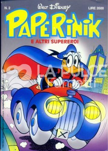 PAPERINIK #     2 E ALTRI SUPEREROI